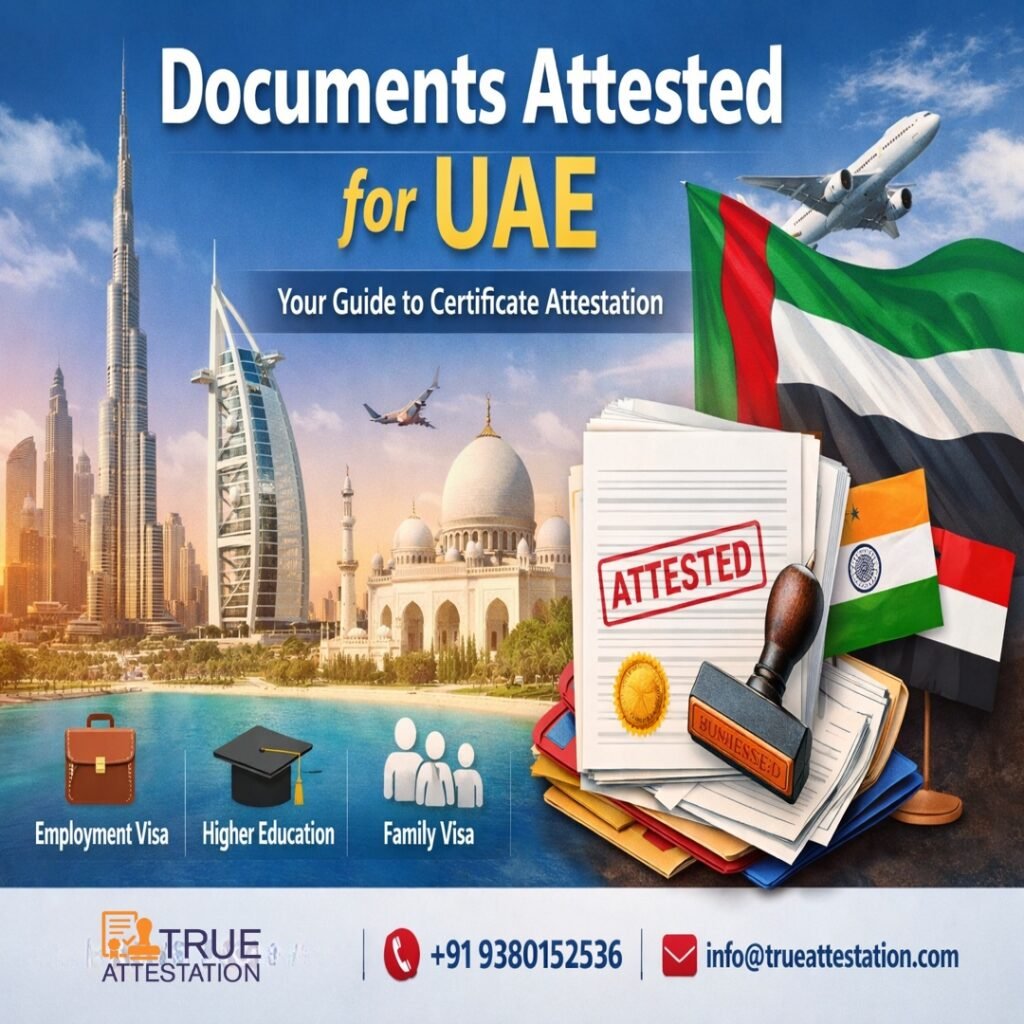 Documents Attested for UAE Made Simple & Secure