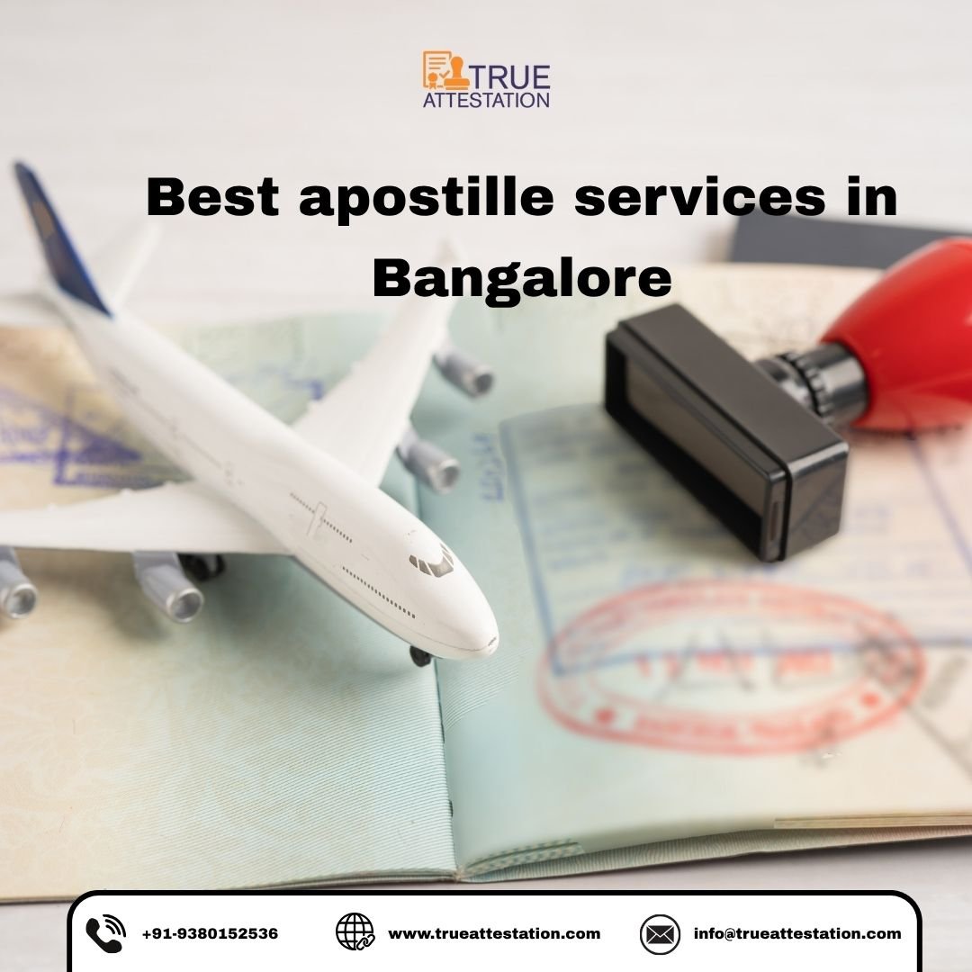 Best apostille services in Bangalore
