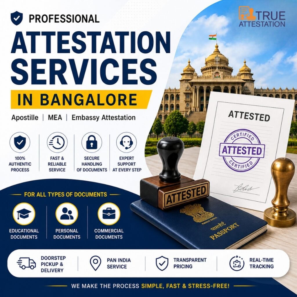Professional Attestation Services in Bangalore