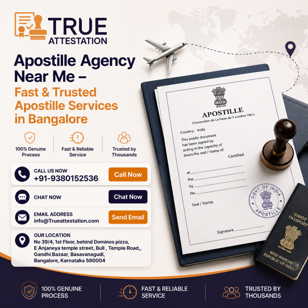 Apostille Agency Near Me : Trusted Services in Bangalore