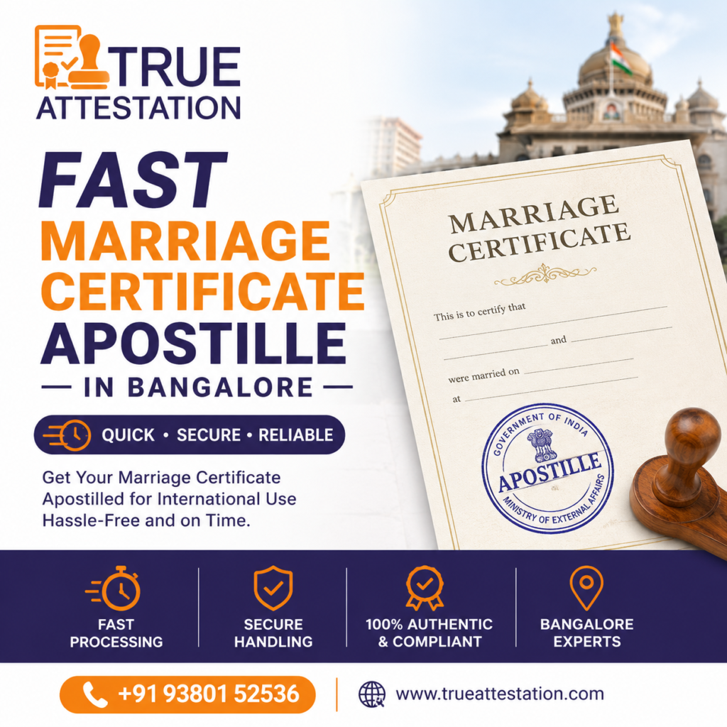 Fast and Best Apostille Marriage Certificate in Bangalore