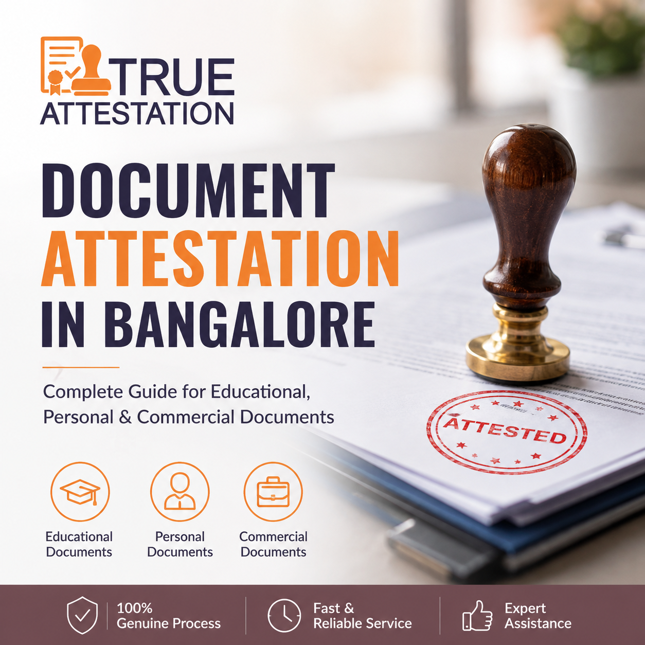 Document Attestation in Bangalore