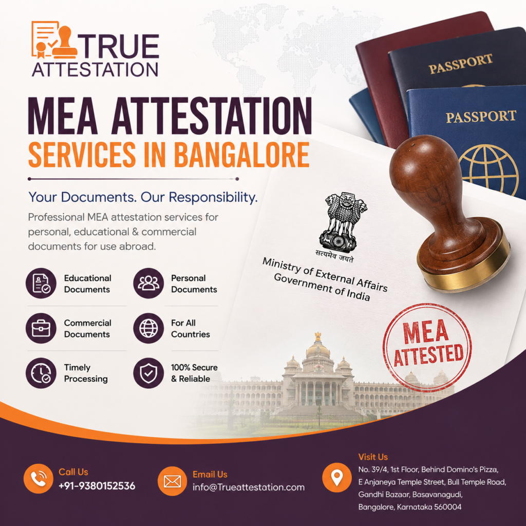 MEA Attestation Services in Bangalore | True Attestation