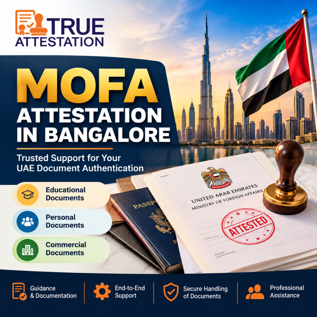 MOFA Attestation in Bangalore | Trusted UAE Document Services