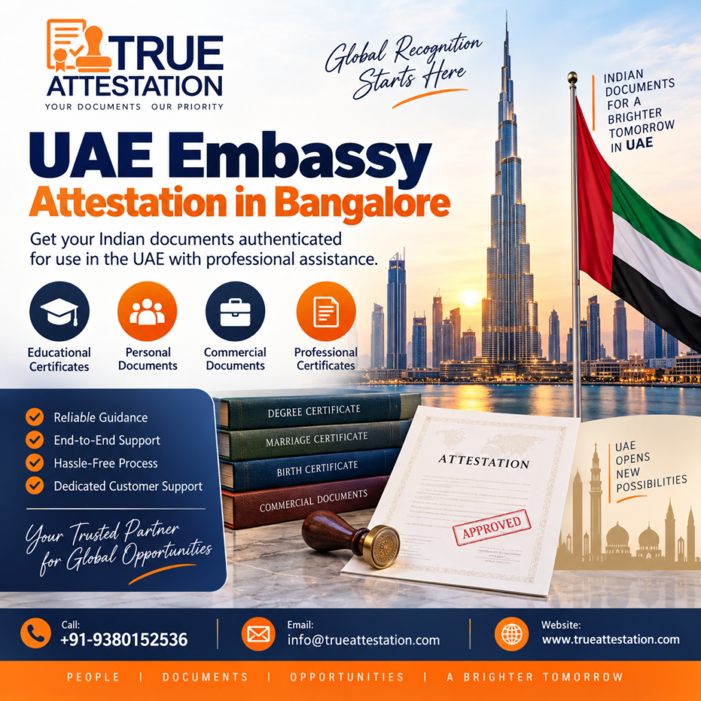 UAE Embassy Attestation in Bangalore – Complete Guide to UAE Certificate Attestation